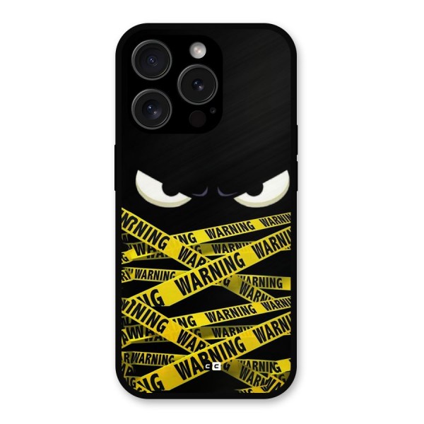 Warning Eyes Metal Back Case for iPhone 15 Pro