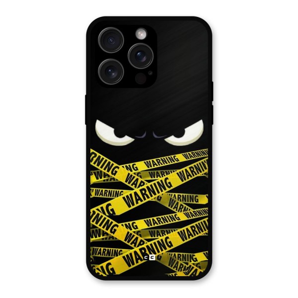 Warning Eyes Metal Back Case for iPhone 15 Pro Max