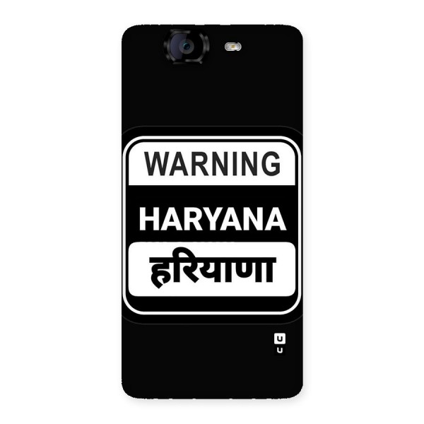 Warning Haryana Back Case for Canvas Knight A350