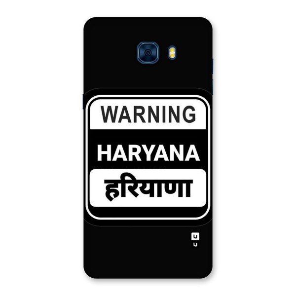 Warning Haryana Back Case for Galaxy C7 Pro