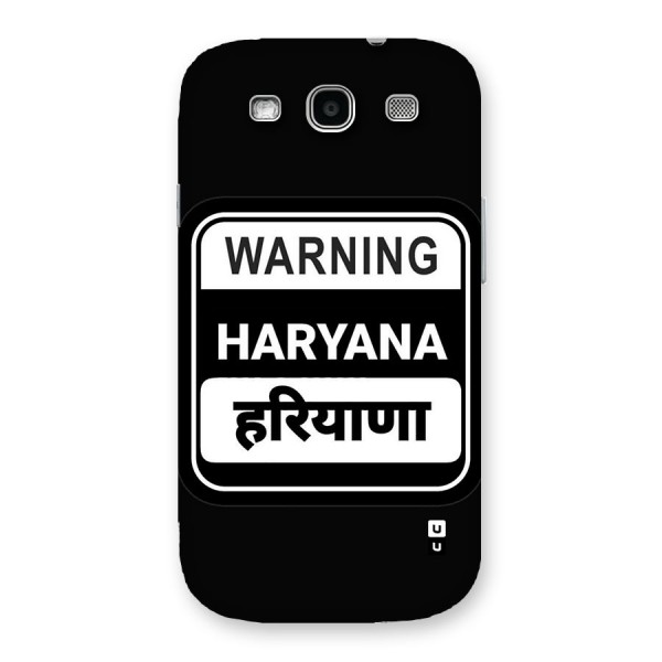 Warning Haryana Back Case for Galaxy S3 Neo