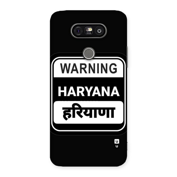 Warning Haryana Back Case for LG G5