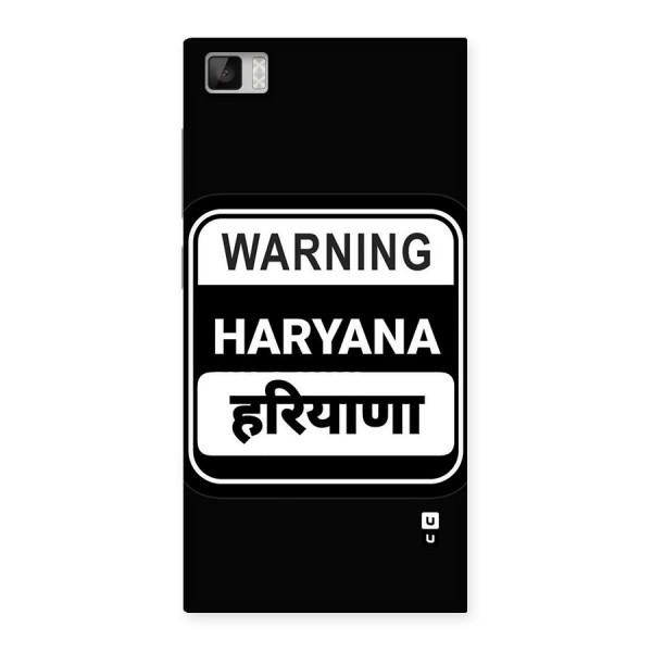 Warning Haryana Back Case for Mi3