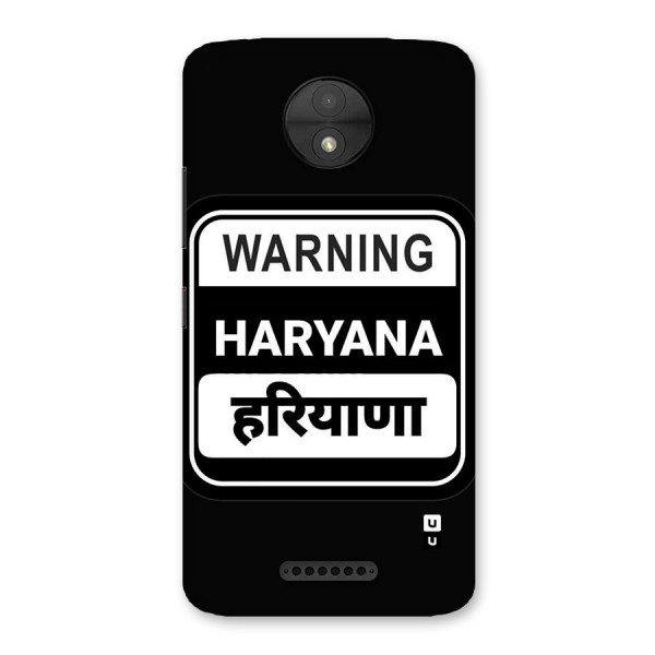 Warning Haryana Back Case for Moto C
