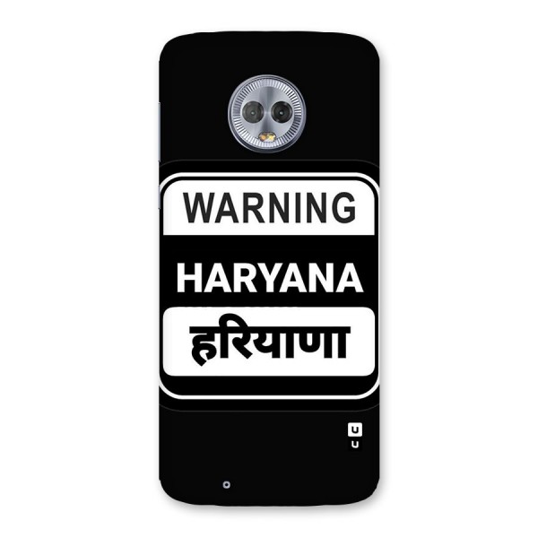 Warning Haryana Back Case for Moto G6