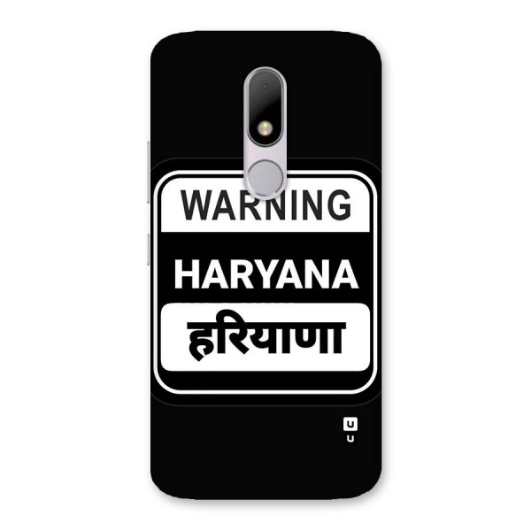 Warning Haryana Back Case for Moto M