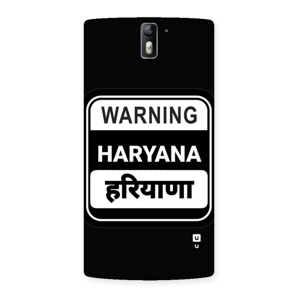 Warning Haryana Back Case for OnePlus One