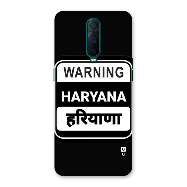 Warning Haryana Back Case for Oppo R17 Pro