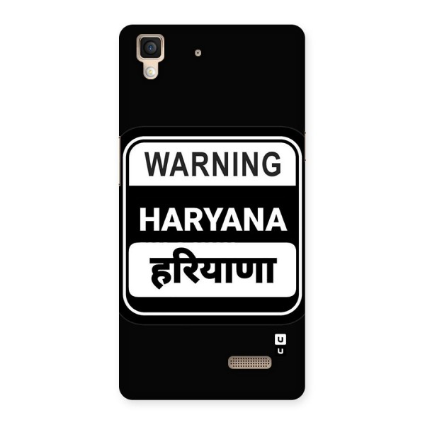 Warning Haryana Back Case for Oppo R7