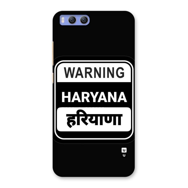Warning Haryana Back Case for Xiaomi Mi 6