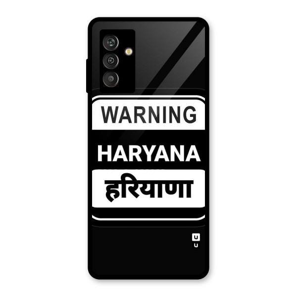 Warning Haryana Glass Back Case for Galaxy M13