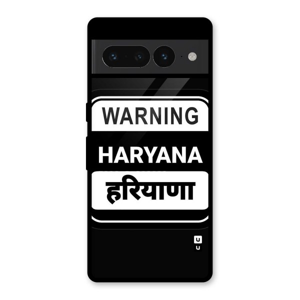 Warning Haryana Glass Back Case for Google Pixel 7 Pro