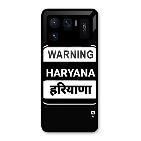 Warning Haryana Glass Back Case for Mi 11 Ultra