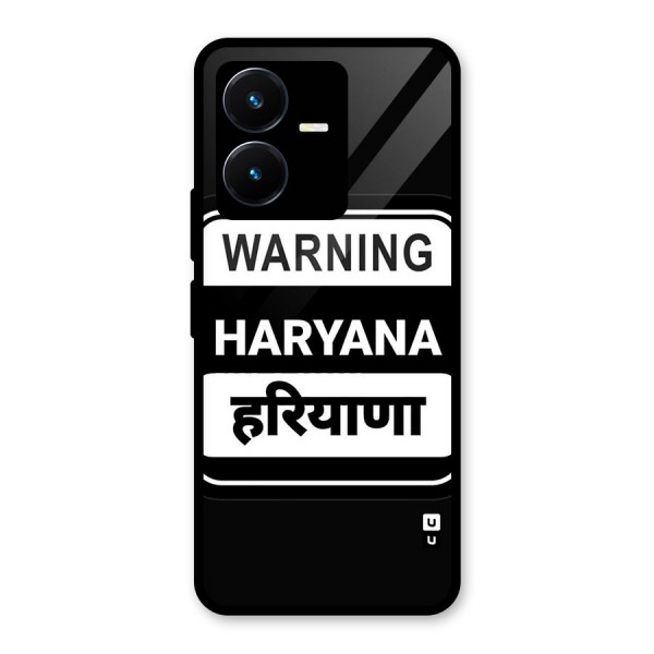 Warning Haryana Glass Back Case for Vivo Y22