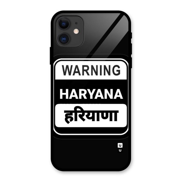 Warning Haryana Glass Back Case for iPhone 11