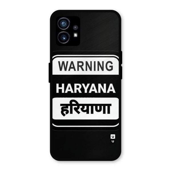 Warning Haryana Metal Back Case for Nothing Phone 1