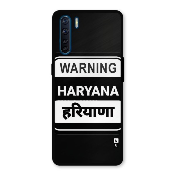 Warning Haryana Metal Back Case for Oppo F15