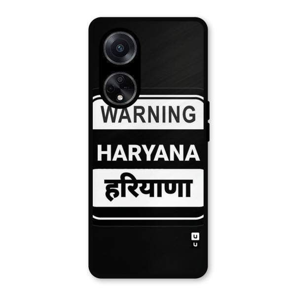 Warning Haryana Metal Back Case for Oppo F23