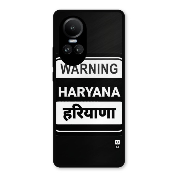 Warning Haryana Metal Back Case for Oppo Reno10