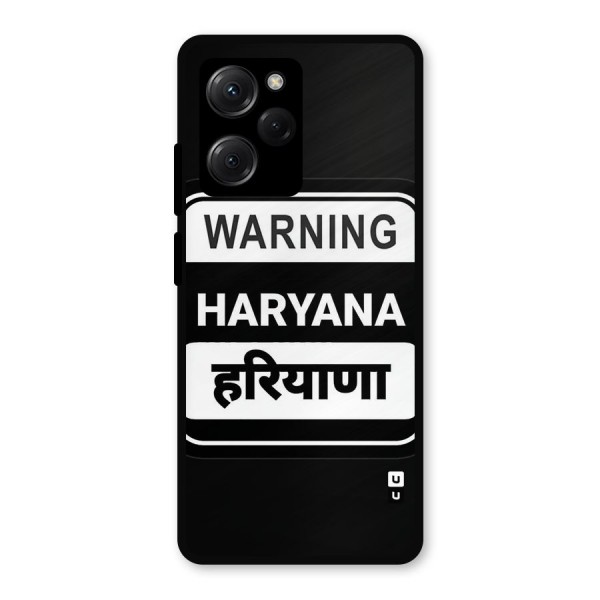 Warning Haryana Metal Back Case for Poco X5 Pro