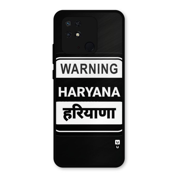 Warning Haryana Metal Back Case for Redmi 10