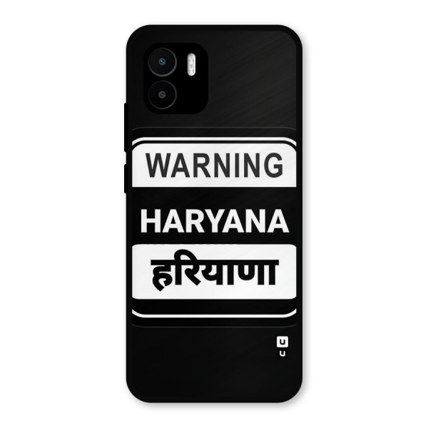 Warning Haryana Metal Back Case for Redmi A1