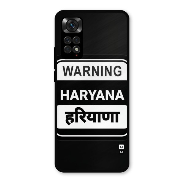 Warning Haryana Metal Back Case for Redmi Note 11