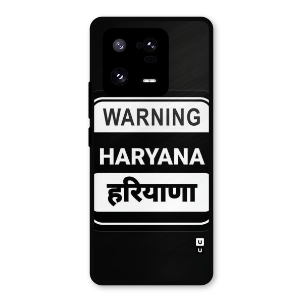 Warning Haryana Metal Back Case for Xiaomi 13 Pro