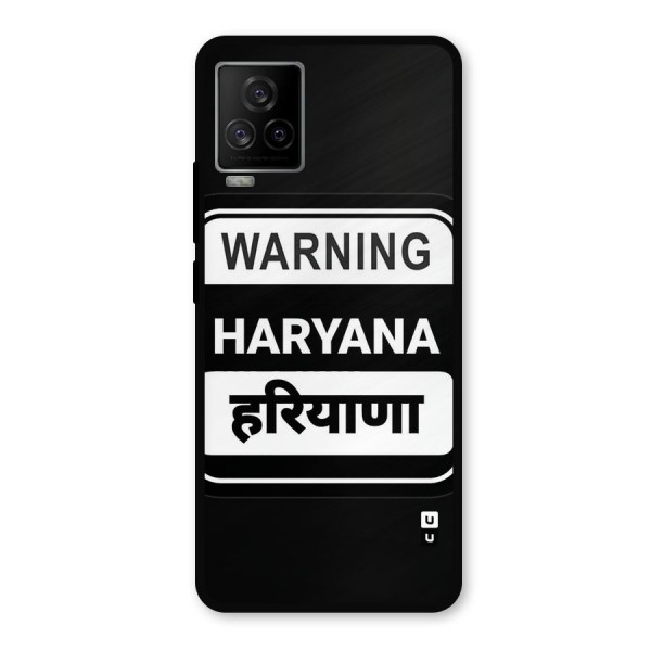 Warning Haryana Metal Back Case for iQOO 7 Legend 5G