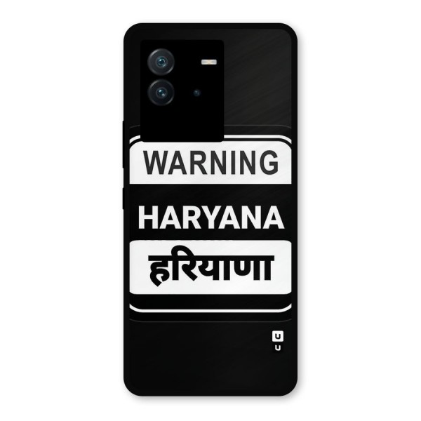 Warning Haryana Metal Back Case for iQOO Neo 6 5G