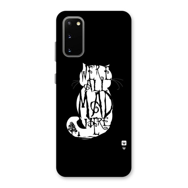 We All Mad Here Back Case for Galaxy S20