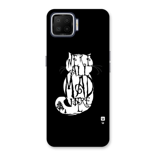 We All Mad Here Back Case for Oppo F17