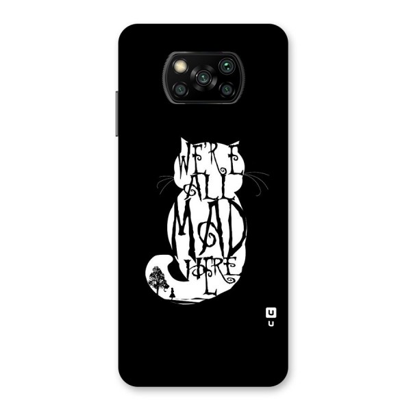 We All Mad Here Back Case for Poco X3