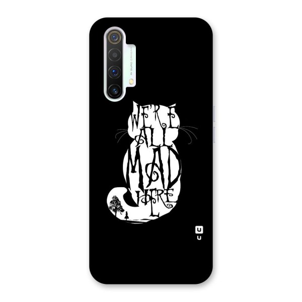 We All Mad Here Back Case for Realme X3