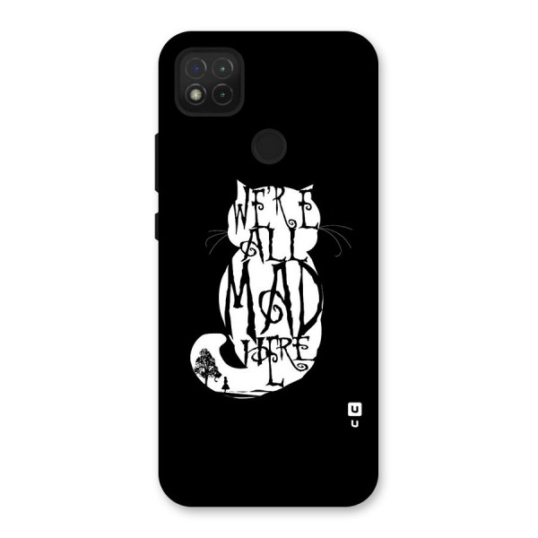 We All Mad Here Back Case for Redmi 9C