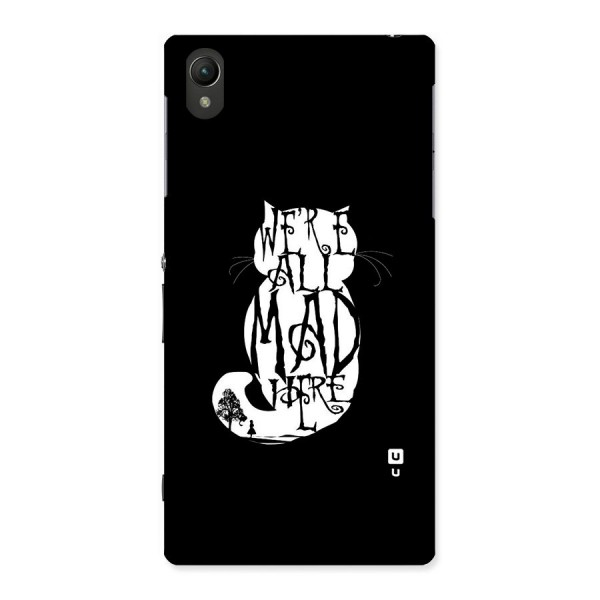 We All Mad Here Back Case for Sony Xperia Z1