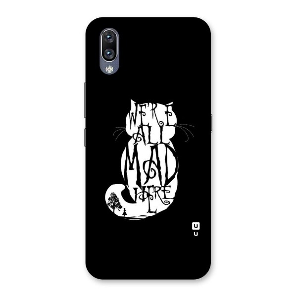 We All Mad Here Back Case for Vivo NEX