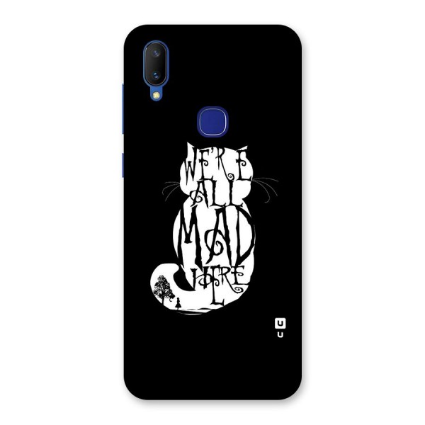 We All Mad Here Back Case for Vivo V11