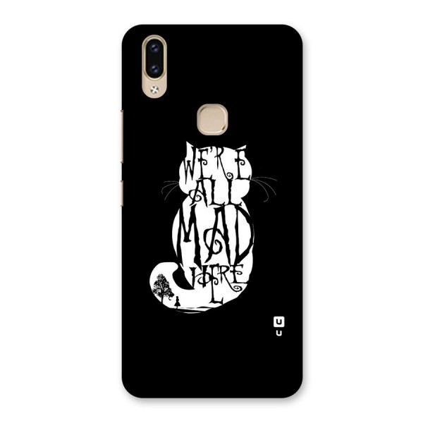 We All Mad Here Back Case for Vivo V9