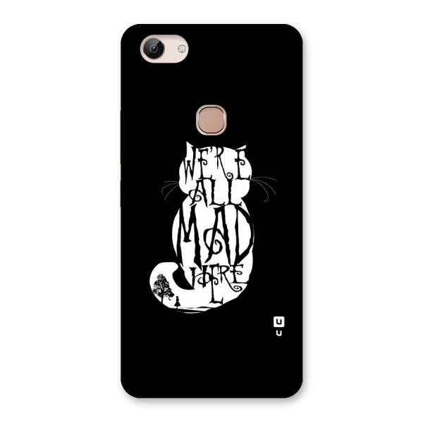 We All Mad Here Back Case for Vivo Y83