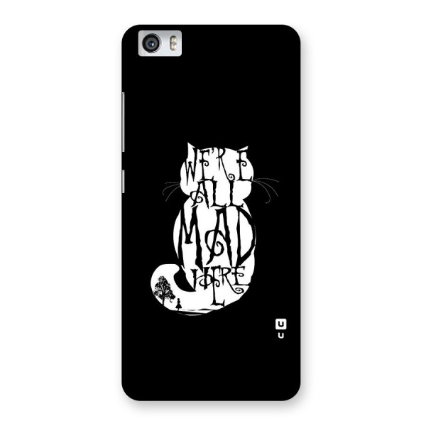 We All Mad Here Back Case for Xiaomi Redmi Mi5