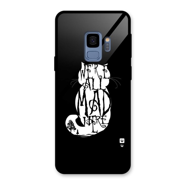 We All Mad Here Glass Back Case for Galaxy S9