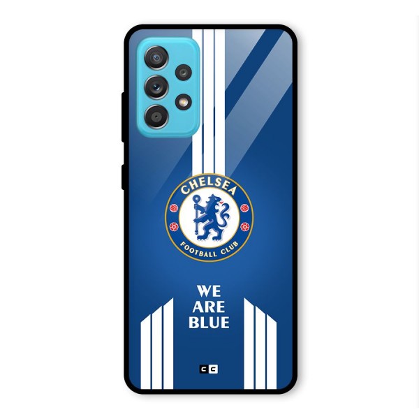 We Are Blue Glass Back Case for Galaxy A52