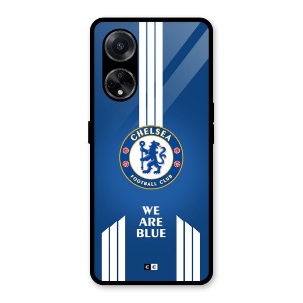 We Are Blue Glass Back Case for Oppo F23