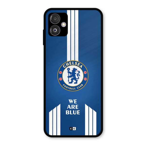 We Are Blue Metal Back Case for Galaxy F14