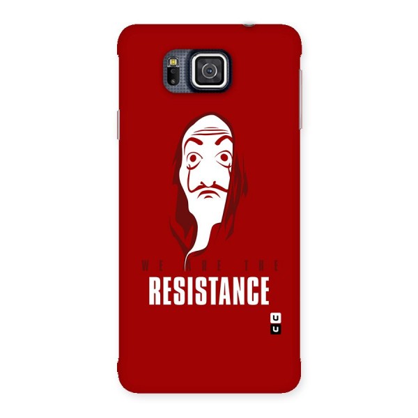 We Are Resistance Back Case for Galaxy Alpha