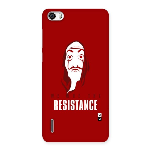 We Are Resistance Back Case for Honor 6