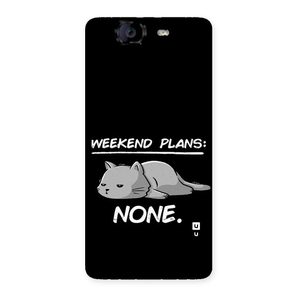 Weekend Plans None Back Case for Canvas Knight A350