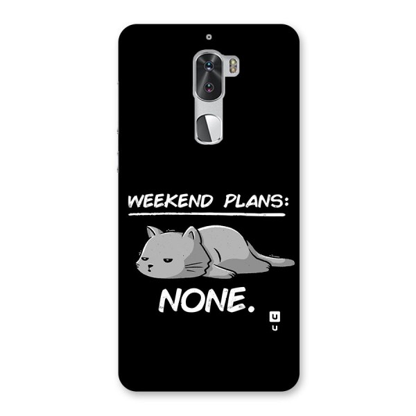 Weekend Plans None Back Case for Coolpad Cool 1