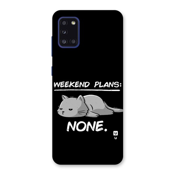 Weekend Plans None Back Case for Galaxy A31